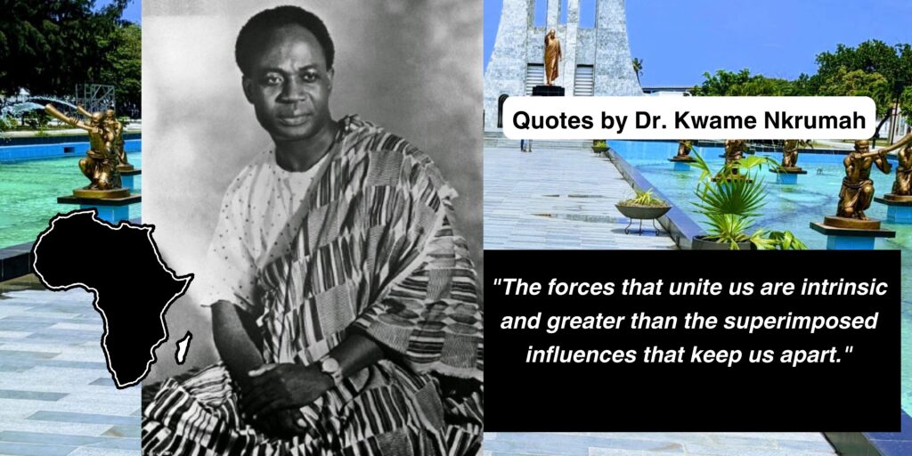 Quotes by Nkrumah